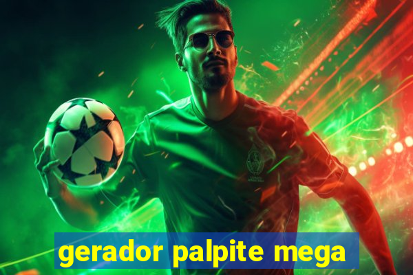 gerador palpite mega-sena hoje